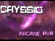 Cryssio - Arcane PvP