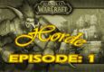 Horde - Episode 1