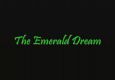 Emerald Dream Visit