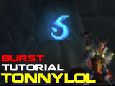 Tonnylol - Ret Tutorial, improving your burst!