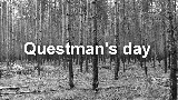 Questman's day