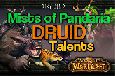 DRUID Talents - Mists of Pandaria