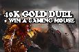 40000 Gold Duel