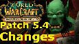Patch 5.4 - World Changes