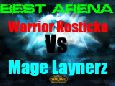 WoW Best Arena Game 1v1 Protection Warrior Kosticka vs Frost Mage Laynerz