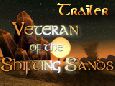 Trailer - Veteran of the Shifting Sands