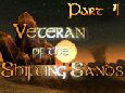 Veteran of the Shifting Sands - Part 4