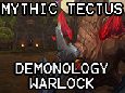 Mythic Tectus - Demonology Lock PoV