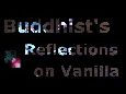 Buddhist's Reflections on Vanilla