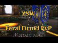 Zsw's Feral Druid PvP - And