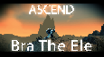 [WCMC#1] Bra the Ele | Ascension Private Server | Ascend