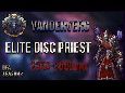 Vanderverg: Elite Discipline Priest PvP Movie
