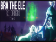 Bra The Ele Re-Origin 2: TBC (Trailer)