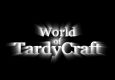 World of TardyCraft