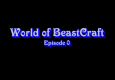 World of BeastCraft