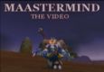 Maastermind - The Video