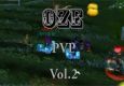 Oze PvP vol.2
