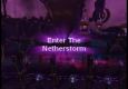 Enter The Netherstorm