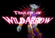Wildarrow - Trailer