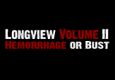 Longview Volume II