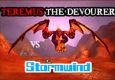 Teremus the Devourer Vs. Stormwind