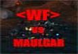 WF Vs. King Maulgar