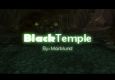 Black Temple (Explored)
