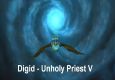 Digid - Unholy Priest V