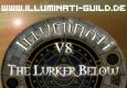 Illuminati Vs. The Lurker Below