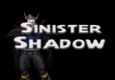 Sinister Shadow
