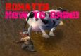 Boratts, How To Grind
