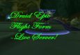 Druid Epic Flight Form-Live Server! (Alliance)