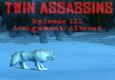 Twin Assassins 3: Assignment Alterac