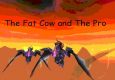 The Fat Cow and The Pro (2500+ Rating)