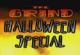 The Grind - Halloween Special