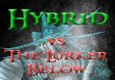 Hybrid vs The Lurker Below