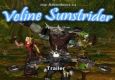 The Adventures of Veline Sunstrider ep1 Trailer