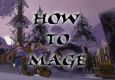 How To Mage