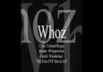 Whoz - High Warlord- 1st Vid