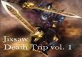 Jixsaw - Death Trip vol. 1