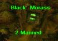 Black Morass: 2-manned