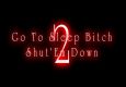 Go To Sleep B*tch 2 - Shut'Em Down (Trailer)