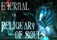 Eternal Vs. Reliquary of Souls
