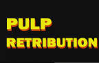 Pulp Retribution