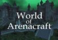 Trailer: World of Arenacraft
