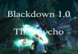 Blackdown 1.0 - The Psycho
