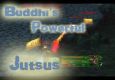 Buddhist's powerful jutsus