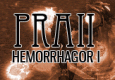 Praii - Hemorrhagor I