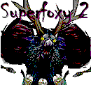 Superfoxy 2, Zerg DR