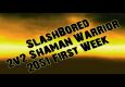 Ylandria 1 | SlashBored 2.1k Shaman/Warrior First Weeks of Season 4